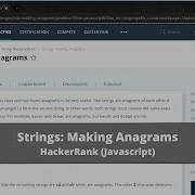 How To Solve Making Anagrams On HackerRank Javascript Strings