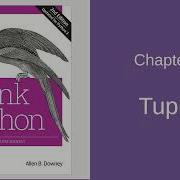 Think Python Chapter 12 Tuples
