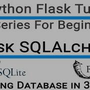 8 Учебное пособие по Python Flask Учебное пособие по Flask SQLAlchemy Создание базы данных в