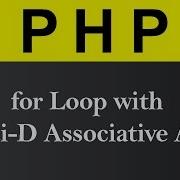 For Loop With Multi D Associative Array In PHP Hindi