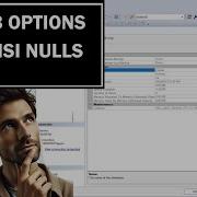 DB Options ANSI Nulls ON