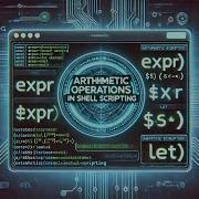 Arithmetic Operations In Shell Scripting Expr Let Shell Scripting Tutorial InfoUnix