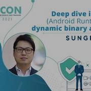 Deep Dive Into ART Android Runtime For Dynamic Binary Analysis SungHyoun Song Nullcon 2021