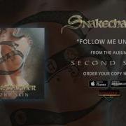 Snakecharmer Follow Me Under Official Audio