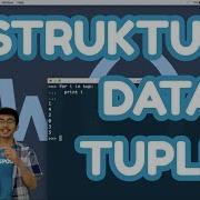 11 2 Struktur Data Tuple Python 2
