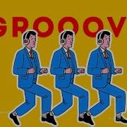 GROOVE POP Laid Back Vol 13 Groove Который Поднимает Настроение