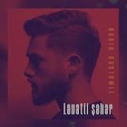 Nadir Rustamli Lənətli Şəhər Rəsmi Musiqi