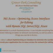 Optimizing Access Interfaces For Editing W Remote SQL Server SQL Azure