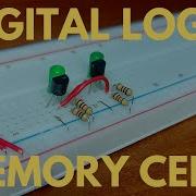 Digital Logic 2 Making A Memory Cell Using Transistors