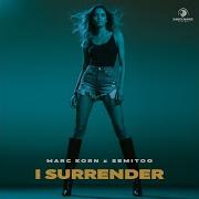 I Surrender Extended Mix