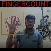 Hand Gesture Recognition Finger Count Using Python And Opencv