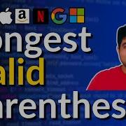Longest Valid Parentheses 32 Google Interview Question