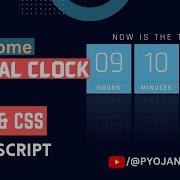 6 Amazing Working Digital Clock Using Html CSS Javascript Simple Javascript Project PYOJAN