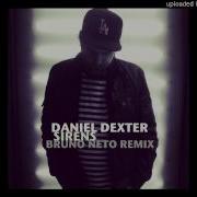 Daniel Dexter Sirens Bruno Neto Remix