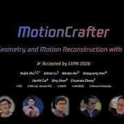 CVPR 2026 MotionCrafter Dense Geometry And Motion Reconstruction With A 4D VAE