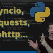 Python Asyncio Requests Aiohttp Make Faster API Calls