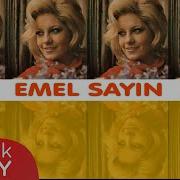 Emel Sayın Ben Seni Unutmak İçin Sevmedim Official Audio