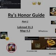 Lekmod Honor Guide Part 1