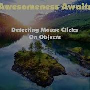 Detect Mouse Clicks On Object Without Raycast Unity 2D 3D Tutorial XskodeMedia 2019 2020