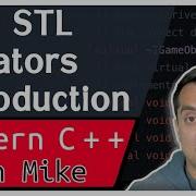 STL C Iterators Introduction Modern Cpp Series Ep 135