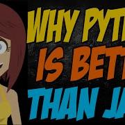 Why Python Is Better Than Java