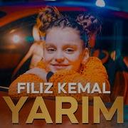 FILIZ KEMAL YARIM OFFICIAL VIDEO 2025