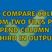 AWK Compare Column 1 From Two Files Print Append Column To Third In Output 3 Solutions