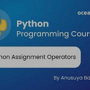 Python Assignment Operators In Tamil Oceanacademy Python Pythonoperators Assignmentoperators