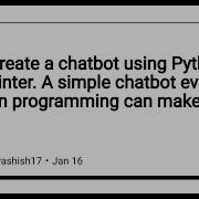 Let S Create A Chatbot Using Python And Tkinter A Simple Chatbot Even Noob In Python Can Make