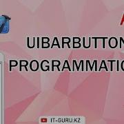 How To Add UIBarButtonItem Programmatically Swift 5 Xcode 13 It Guru Kz