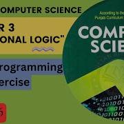 Solved Programming Exercise Chapter 3 10th Class Computer Science New Book Lecture 6