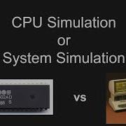 CPU Simulator Or System Simulator