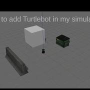 How To Add Turtlebot In My World