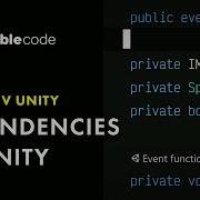 Dependencies In Unity
