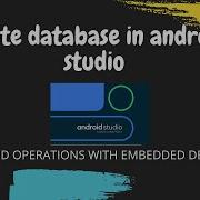 SQLite Database In Android Studio CRUD Operations With SQLite Db In Android Studio