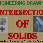 Lect 16 INTERSECTION Of Solids Engineeringdrawing Intersections Drawing Projections Solid