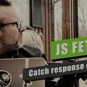 Catch Errors With Fetch Javascript