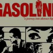 Gasoline The Hardest