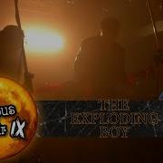 Campus Noir IX The Exploding Boy