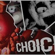 FNAF CHOICE Collab W Lowpolyyyy