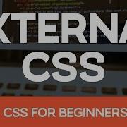 HTML CSS For Beginners Part 9 External CSS