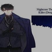 Nightcore The Ready Set Killer Deeper Version