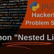 Nested Lists In Python HackerRank Problem Solution