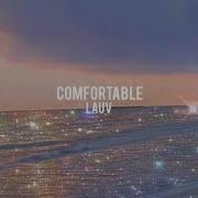 Comfortable Lauv 𝐬𝐥𝐨𝐰𝐞𝐝