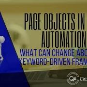 Page Objects What Can Change About The Keyword Driven Framework Free Course 2018