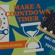 Проект для Microbit Создайте таймер обратного отсчета с помощью BBC Microbit V1 или Microbit V2