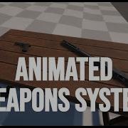 Animated Weapons System Unity