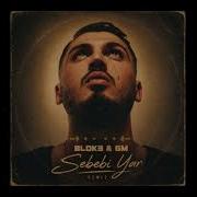 BLOK3 GM Sebebi Yar Remix