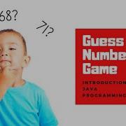 Guess Number Game Part 1 Introduction To Java Programming