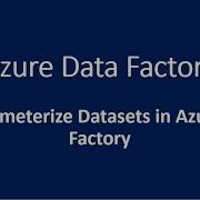 18 Parameterize Datasets In Azure Data Factory